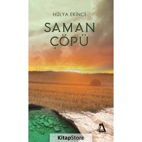 Saman Çöpü - Hülya Ekinci