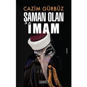 Şaman Olan İmam - Cazim Gürbüz