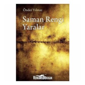Saman Rengi Yaralar - Önder Yılmaz