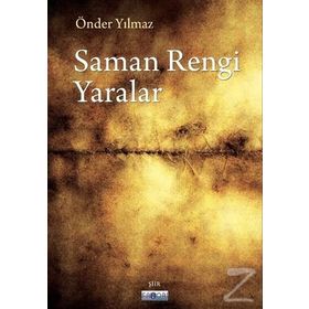 Saman Rengi Yaralar - Önder Yılmaz