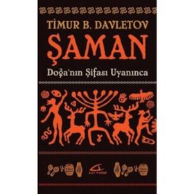 Şaman - Timur B. Davletov