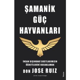 Şamanik Güç Hayvanları Sola Unitas