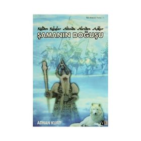 Şamanın Doğuşu - Adnan Kurt