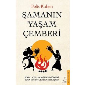 Şamanın Yaşam Çemberi Destek Yayınları