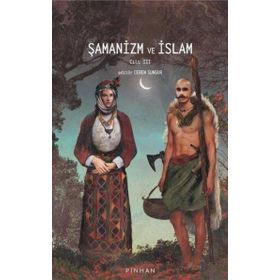 Şamanizm Cadılık ve Şifa Pinhan Yayıncılık