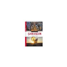 Şamanizm - Cüneyt Bedir