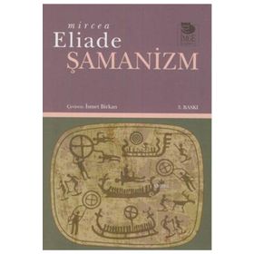 ŞAMANIZM - MIRCEA ELIADE