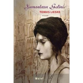 ŞAMANLARIN GELINI - TOMAS LIESKE