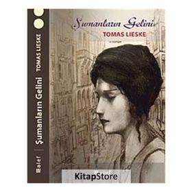 ŞAMANLARIN GELINI - TOMAS LIESKE