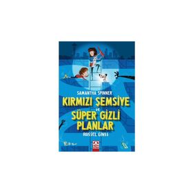 Samantha Spinner - Kırmızı Şemsiye ve Süper Gizli Planlar - Russel Ginss