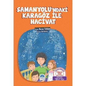 SAMANYOLU'NDAKI KARAGÖZ İLE HACIVAT - NURAN TURAN