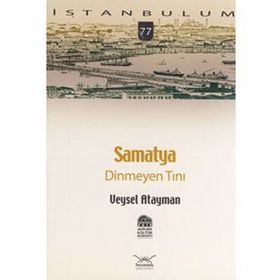 SAMATYA DINMEYEN TINI - VEYSEL ATAYMAN