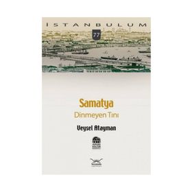 SAMATYA DINMEYEN TINI - VEYSEL ATAYMAN