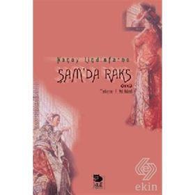 ŞAM'DA RAKS - NANCY LINDISFARNE