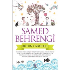 Samed Behrengi Bütün Öyküleri - Samed Bahrengi