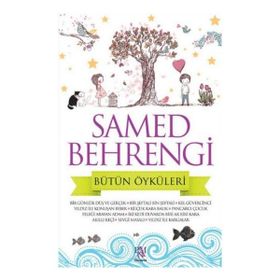 Samed Behrengi Bütün Öyküleri - Samed Bahrengi