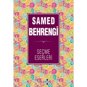 Samed Behrengi Seçme Eserleri - Yakamoz Yayınları