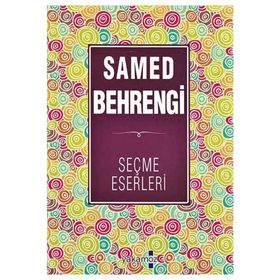Samed Behrengi Seçme Eserleri - Yakamoz Yayınları