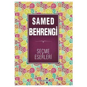Samed Behrengi Seçme Eserleri - Yakamoz Yayınları