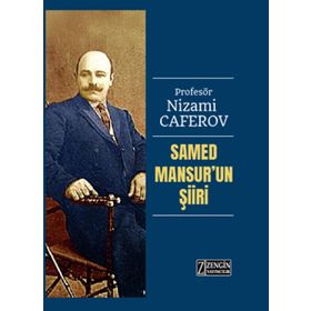 Samed Mansur'un Şiiri - Nizami Caferov