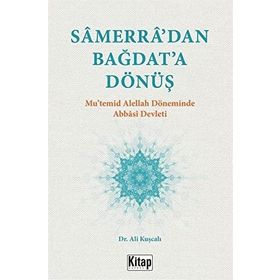 Samerradan Bağdata Dönüş - Ali Kuşcalı