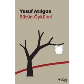 SAMET AĞAOĞLU - BÜTÜN ÖYKÜLERİ - SAMET AĞAOĞLU
