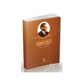 Samih Rifat Hayatı ve Eserleri - Ayşegül Celepoğlu