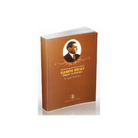 Samih Rifat Hayatı ve Eserleri - Ayşegül Celepoğlu