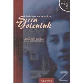 SAMIHA AYVERDI İLE SIRRA YOLCULUK - CEMALNUR SARGUT