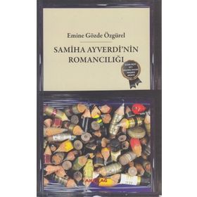 SAMIHA AYVERDI'NIN ROMANCILIĞI - EMINE GÖZDE ÖZGÜREL