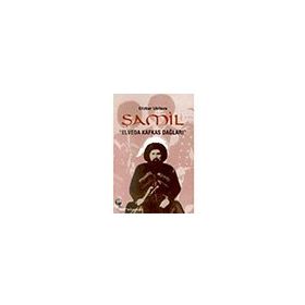 Şamil Elveda Kafkas Dağları - Elizbar Ubilava