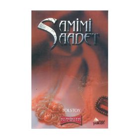 SAMIMI SAADET - LEV NİKOLAYEVİÇ TOLSTOY