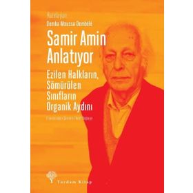 Samir Amin Anlatıyor - Kolektif