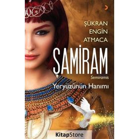 Şamiram - Şükran Engin Atmaca