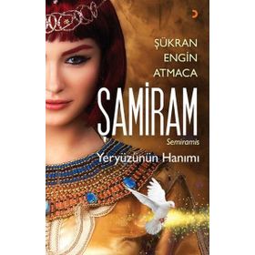 Şamiram - Şükran Engin Atmaca