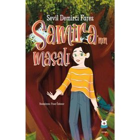 Samira’nın Masalı - Sevil Demirci Fares