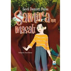 Samira’nın Masalı - Sevil Demirci Fares