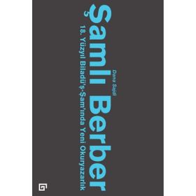 Şamlı Berber-18.Yüzyıl Biladü’ş-Şam - Dana Sajdi