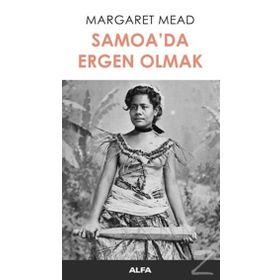 Samoa’da Ergen Olmak - Margaret Mead