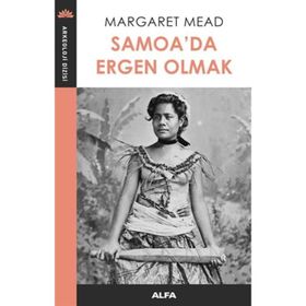 Samoa’da Ergen Olmak - Margaret Mead