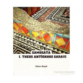 Samosata I.Theos Antiokhos Sarayı - Orhan Bingöl