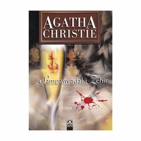 Şampanyadaki Zehir - Agatha Christie