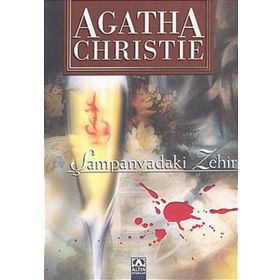 Şampanyadaki Zehir - Agatha Christie