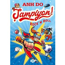 Şampiyon 2 Rock’n Roll - Anh Do