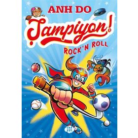 Şampiyon 2 Rock’n Roll - Anh Do