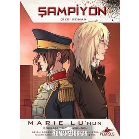 Şampiyon - Çizgi Roman Serisi 2 - Marie Lu
