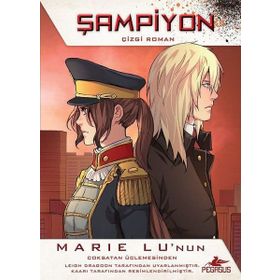 Şampiyon - Çizgi Roman Serisi 3 - Marie Lu