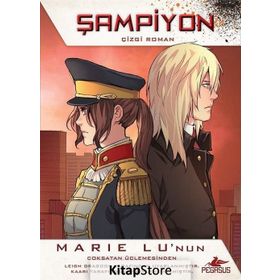 Şampiyon - Çizgi Roman Serisi 3 - Marie Lu