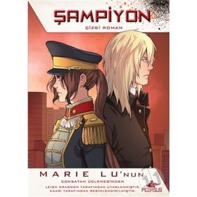 Şampiyon - Çizgi Roman Serisi 3 - Marie Lu