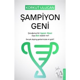 Şampiyon Geni - Korkut Ulucan